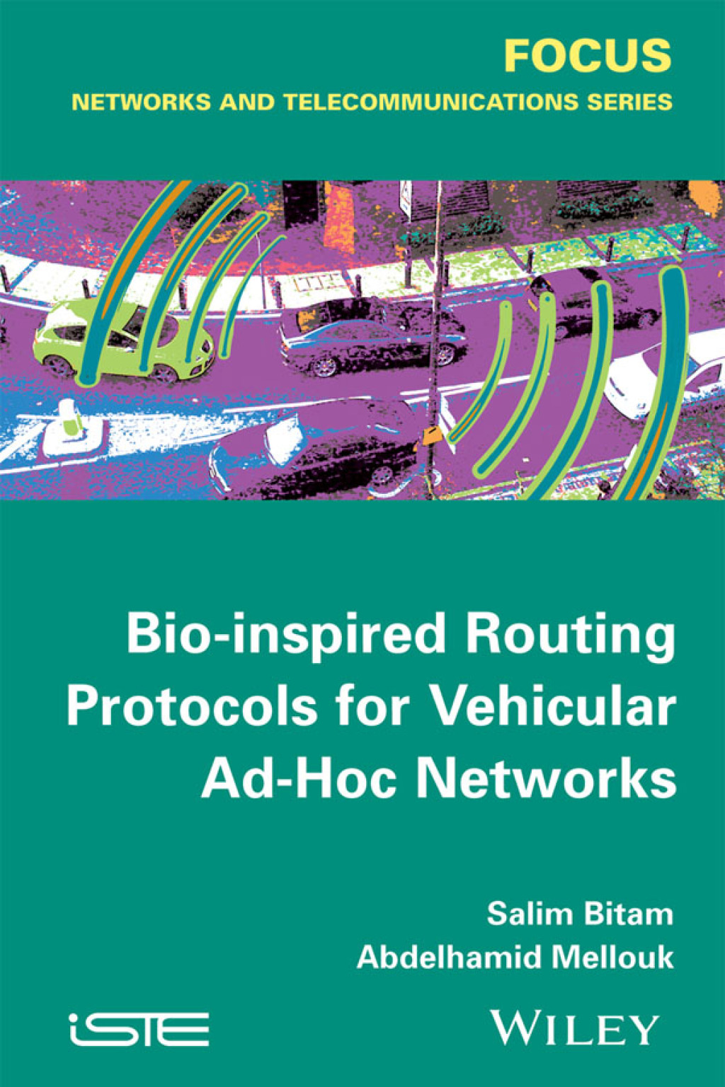 Bio-inspired Routing Protocols for Vehicular Ad-Hoc Networks 1st Edition â€“ PDF/EPUB Version Downloadable