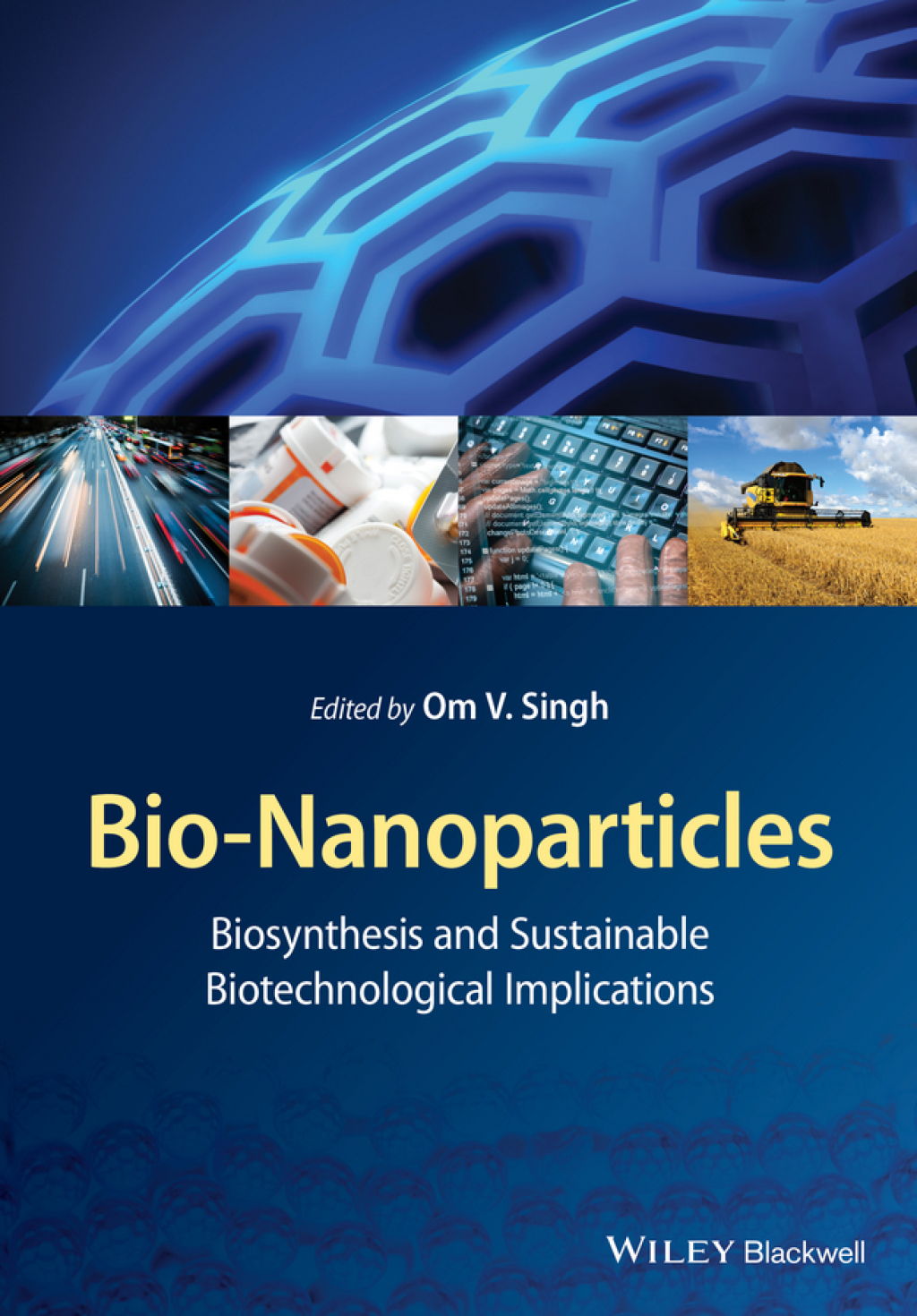 Bio-Nanoparticles Biosynthesis and Sustainable Biotechnological ...