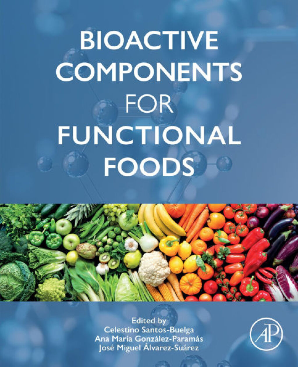 Bioactive Components for Functional Foods â€“ PDF/EPUB Version Downloadable