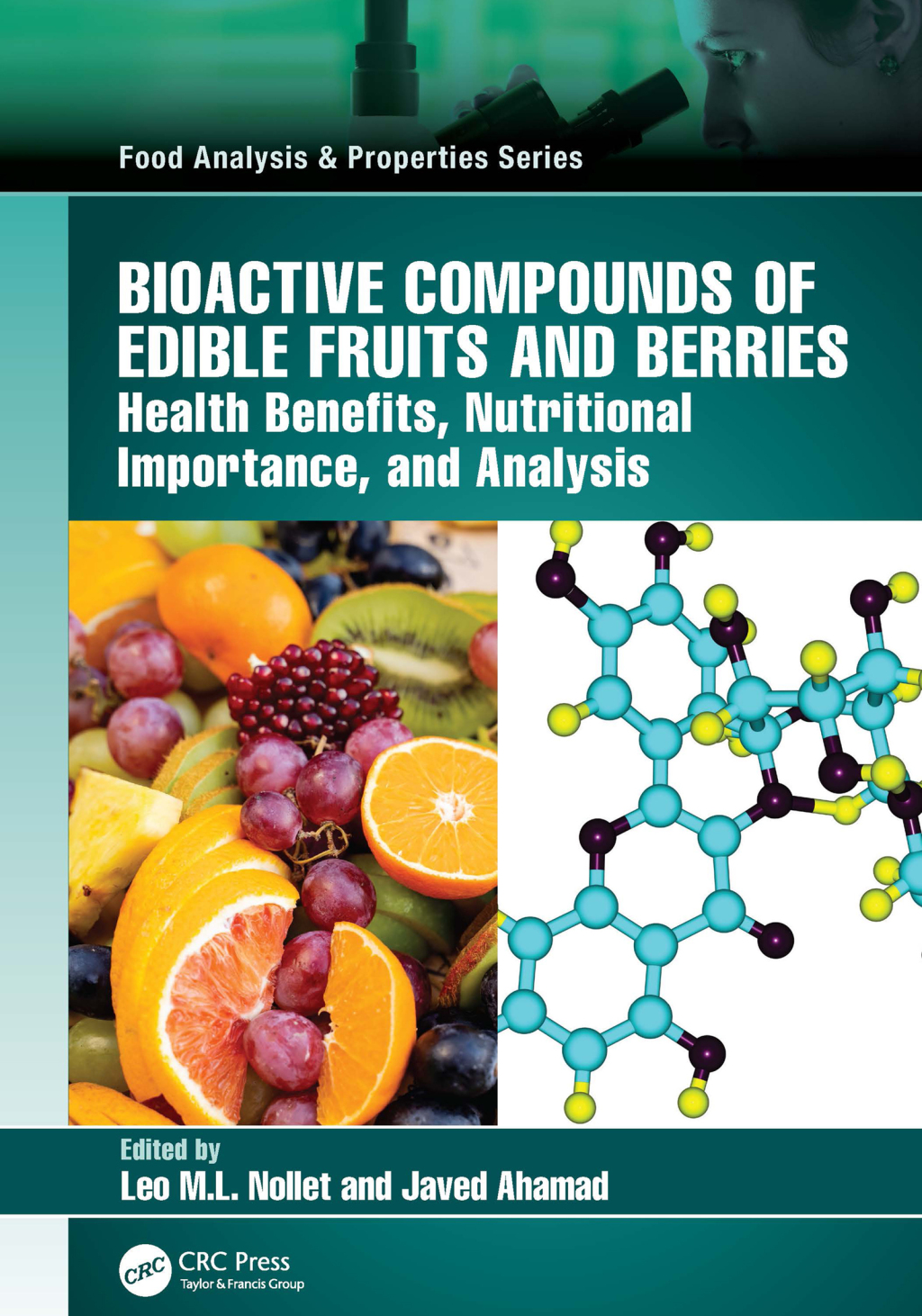 Bioactive Compounds of Edible Fruits and Berries Health Benefits, Nutritional Importance, and Analysis 1st Edition â€“ PDF/EPUB Version Downloadable