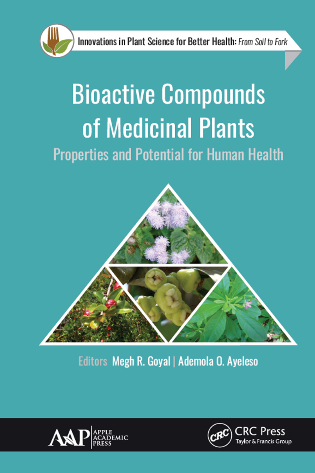 Bioactive Compounds of Medicinal Plants Properties and Potential for ...