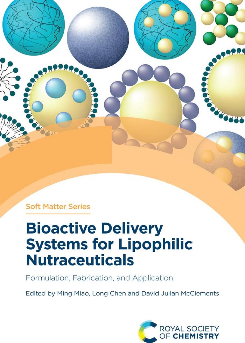 Bioactive Delivery Systems for Lipophilic Nutraceuticals Formulation, Fabrication, and Application 1st Edition â€“ PDF/EPUB Version Downloadable