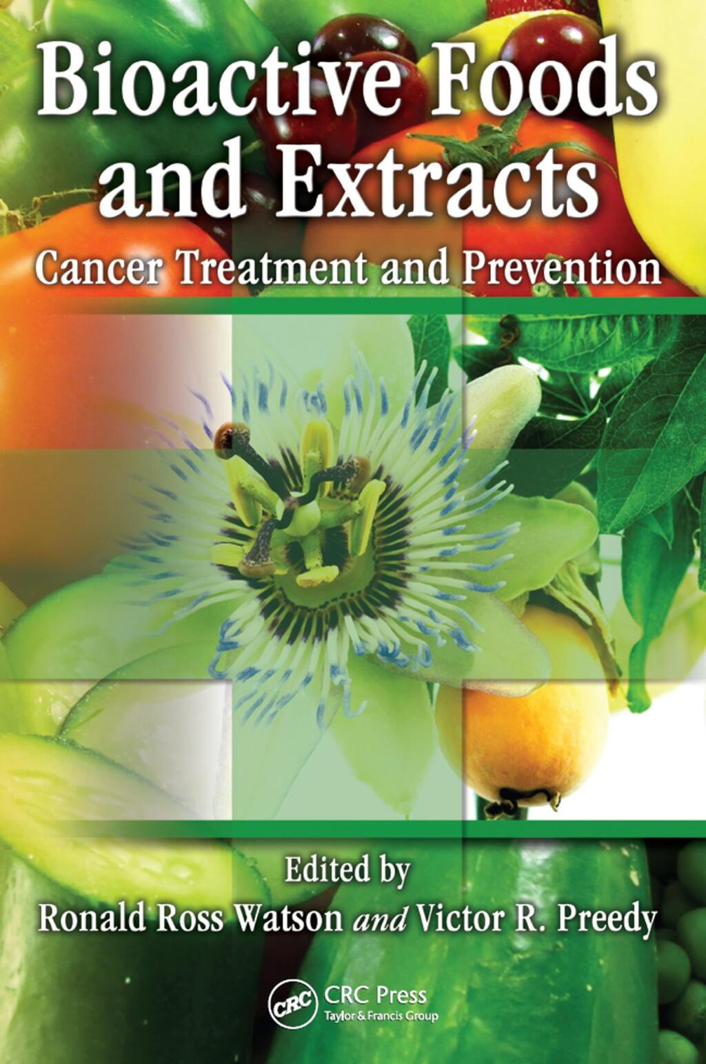 Bioactive Foods and Extracts Cancer Treatment and Prevention 1st Edition â€“ PDF/EPUB Version Downloadable