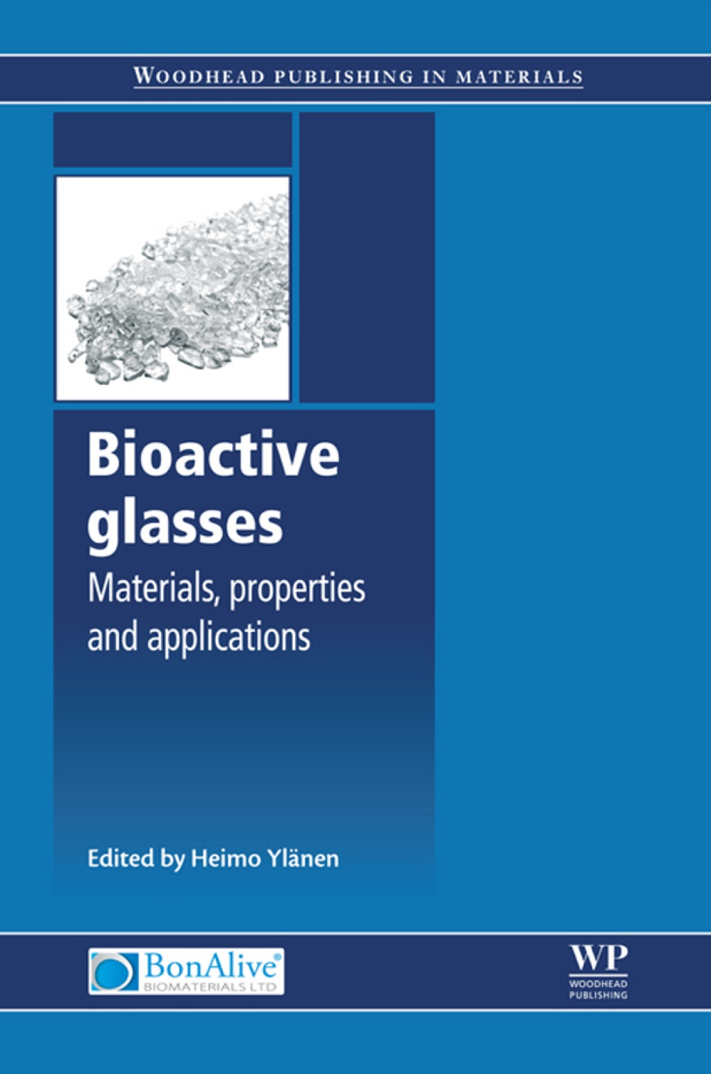 Bioactive Glasses: Materials, Properties And Applications â€“ PDF/EPUB Version Downloadable
