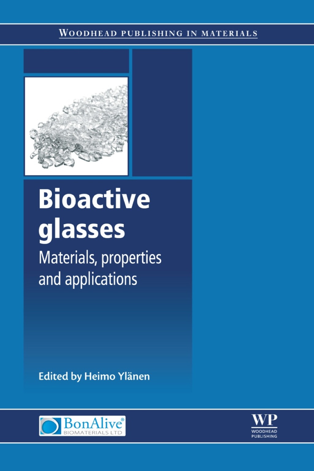 Bioactive Glasses: Materials, Properties and Applications â€“ PDF/EPUB Version Downloadable
