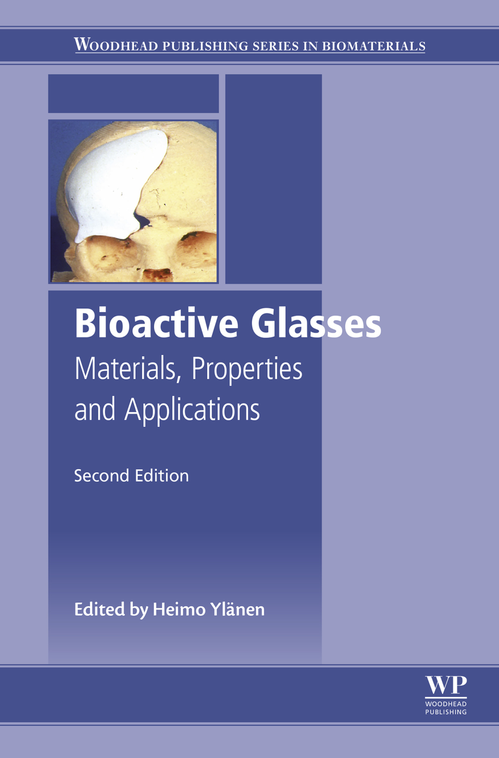 Bioactive Glasses Materials, Properties and Applications 2nd Edition â ...