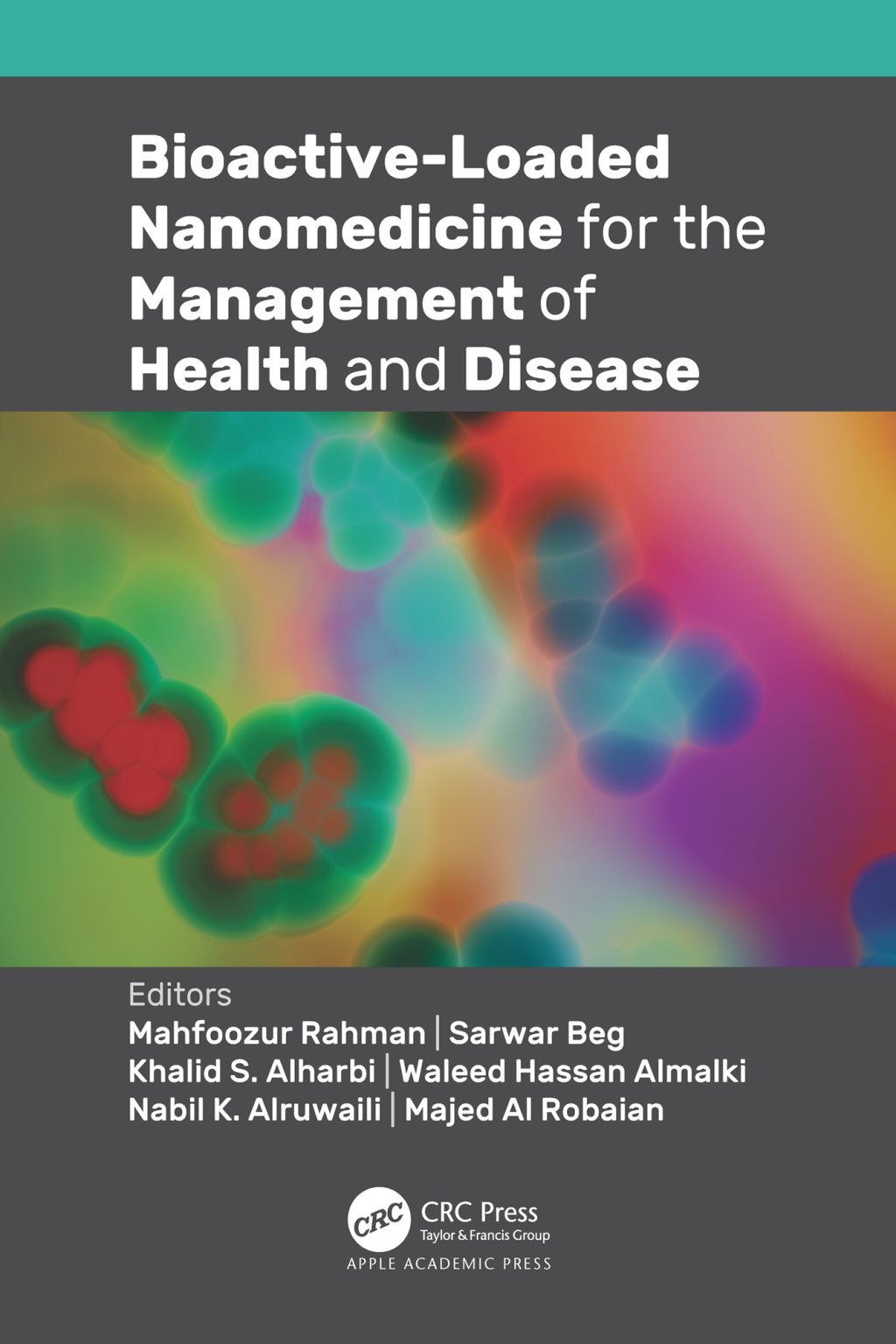 Bioactive-Loaded Nanomedicine for the Management of Health and Disease 1st Edition â€“ PDF/EPUB Version Downloadable