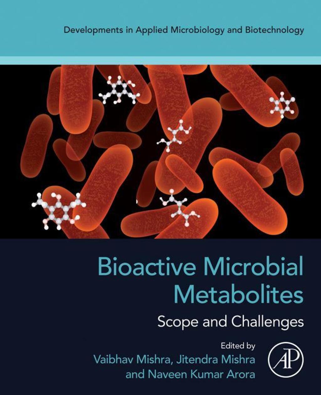 Bioactive Microbial Metabolites Scope and Challenges 1st Edition â€“ PDF/EPUB Version Downloadable