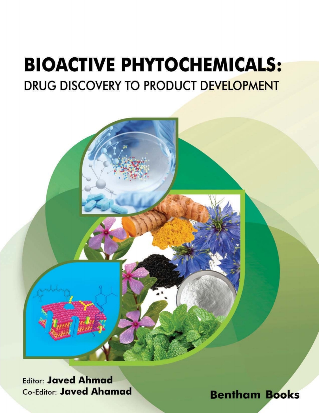 Bioactive Phytochemicals: Drug Discovery to Product Development 1st Edition â€“ PDF/EPUB Version Downloadable