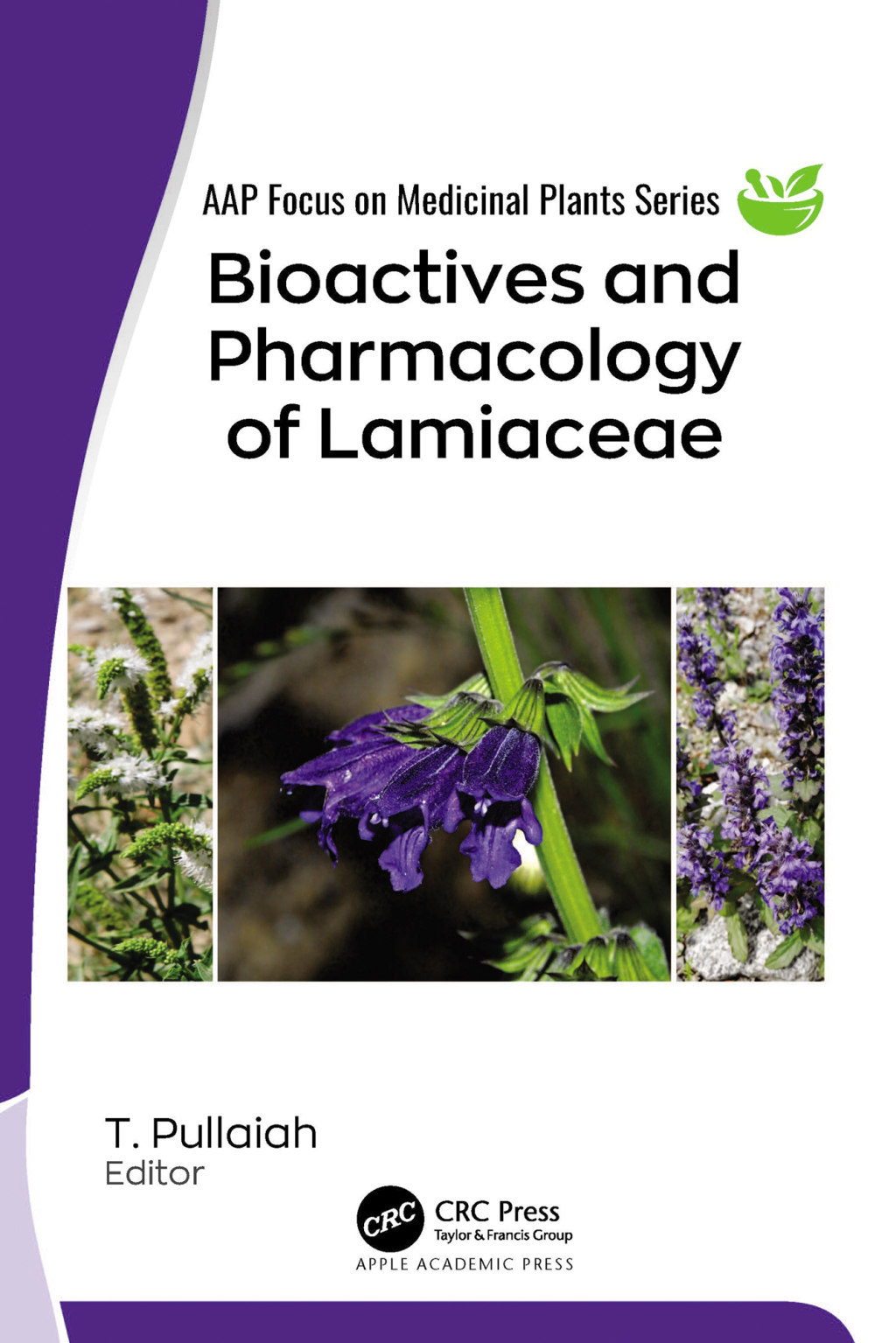 Bioactives and Pharmacology of Lamiaceae 1st Edition â€“ PDF/EPUB Version Downloadable