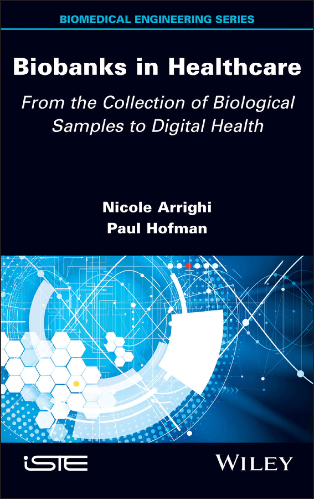 Biobanks in Healthcare From the Collection of Biological Samples to Digital Health 1st Edition â€“ PDF/EPUB Version Downloadable