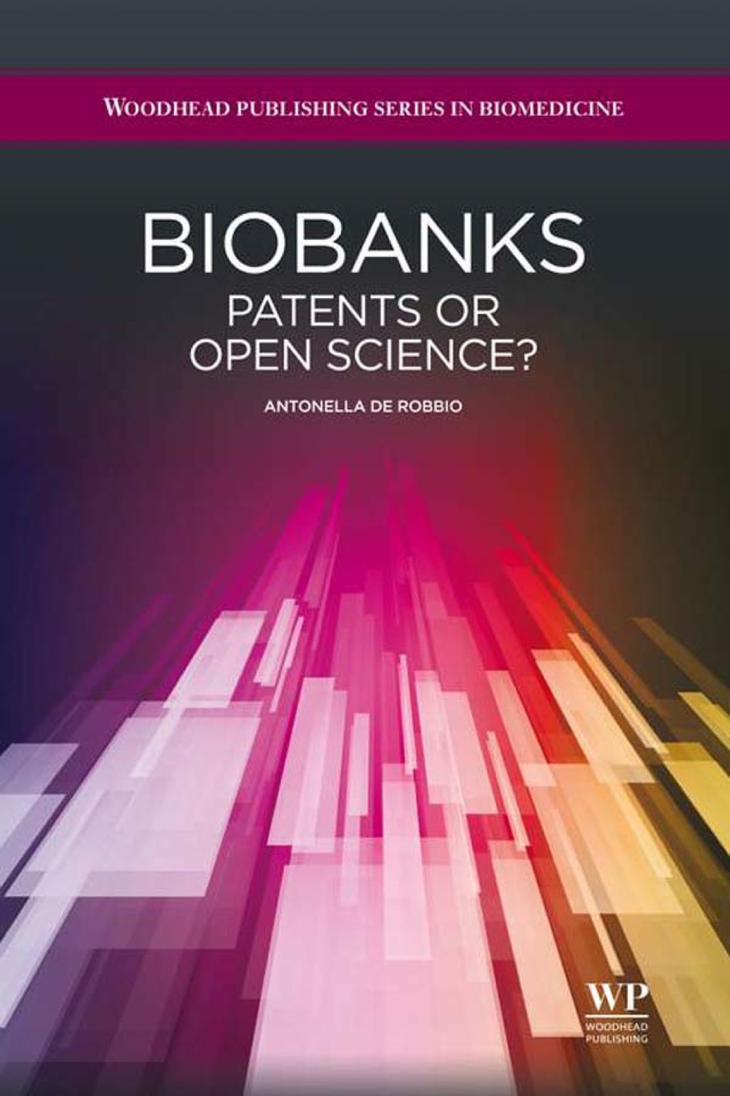 Biobanks: Patents Or Open Science? â€“ PDF/EPUB Version Downloadable