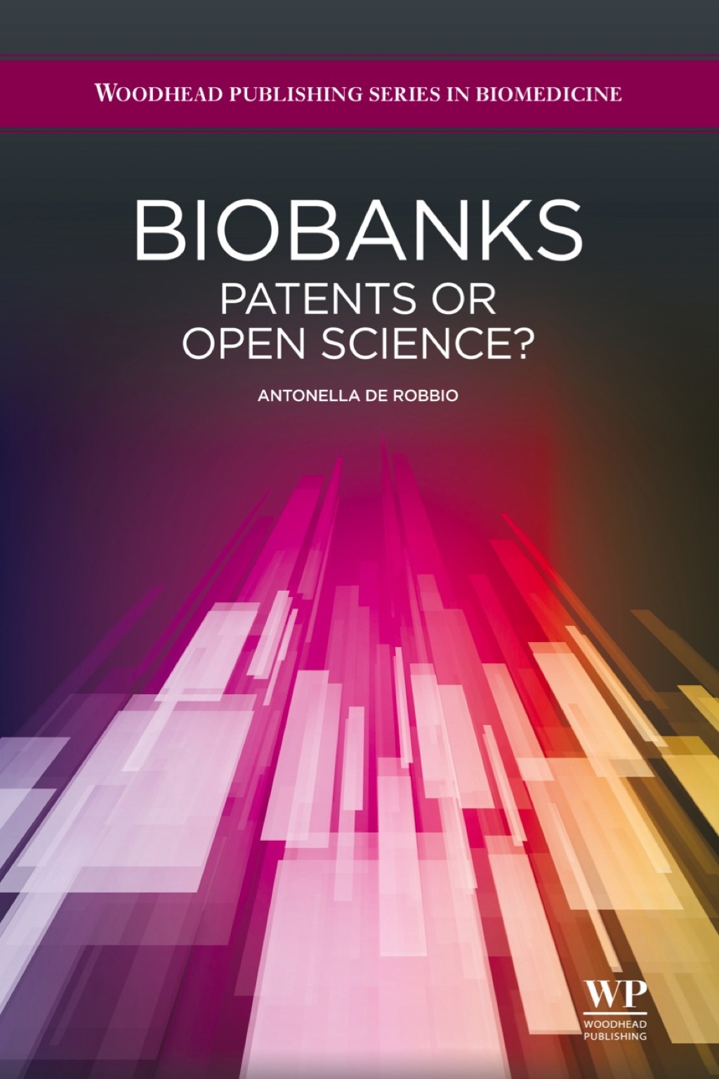 Biobanks: Patents Or Open Science? â€“ PDF/EPUB Version Downloadable