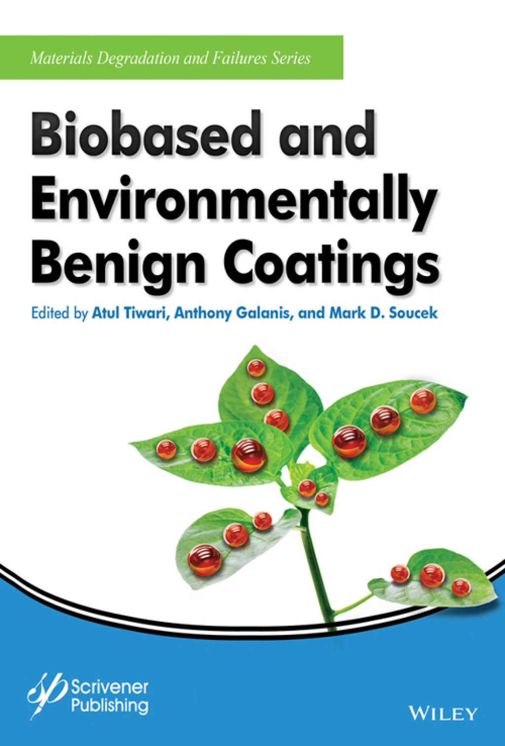 Biobased and Environmentally Benign Coatings 1st Edition â€“ PDF/EPUB Version Downloadable