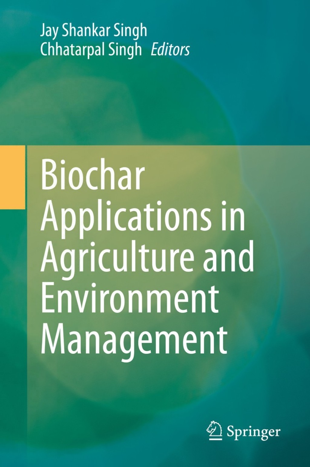 Biochar Applications in Agriculture and Environment Management 1st ...