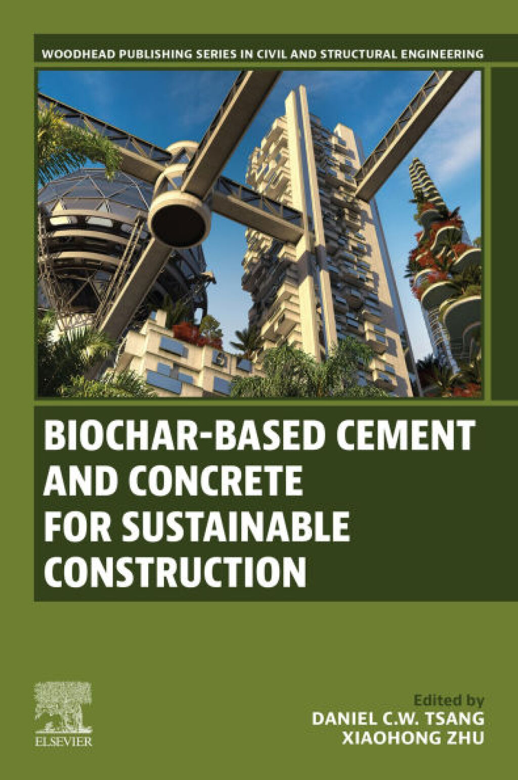 Biochar-Based Cement and Concrete for Sustainable Construction â€“ PDF/EPUB Version Downloadable