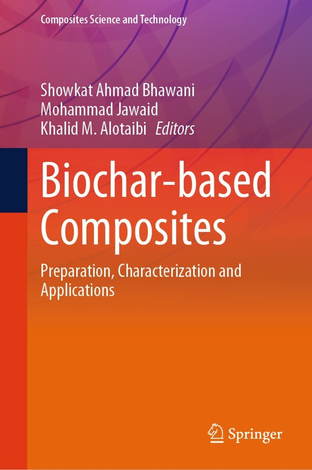 Biochar-based Composites Preparation, Characterization and Applications ...