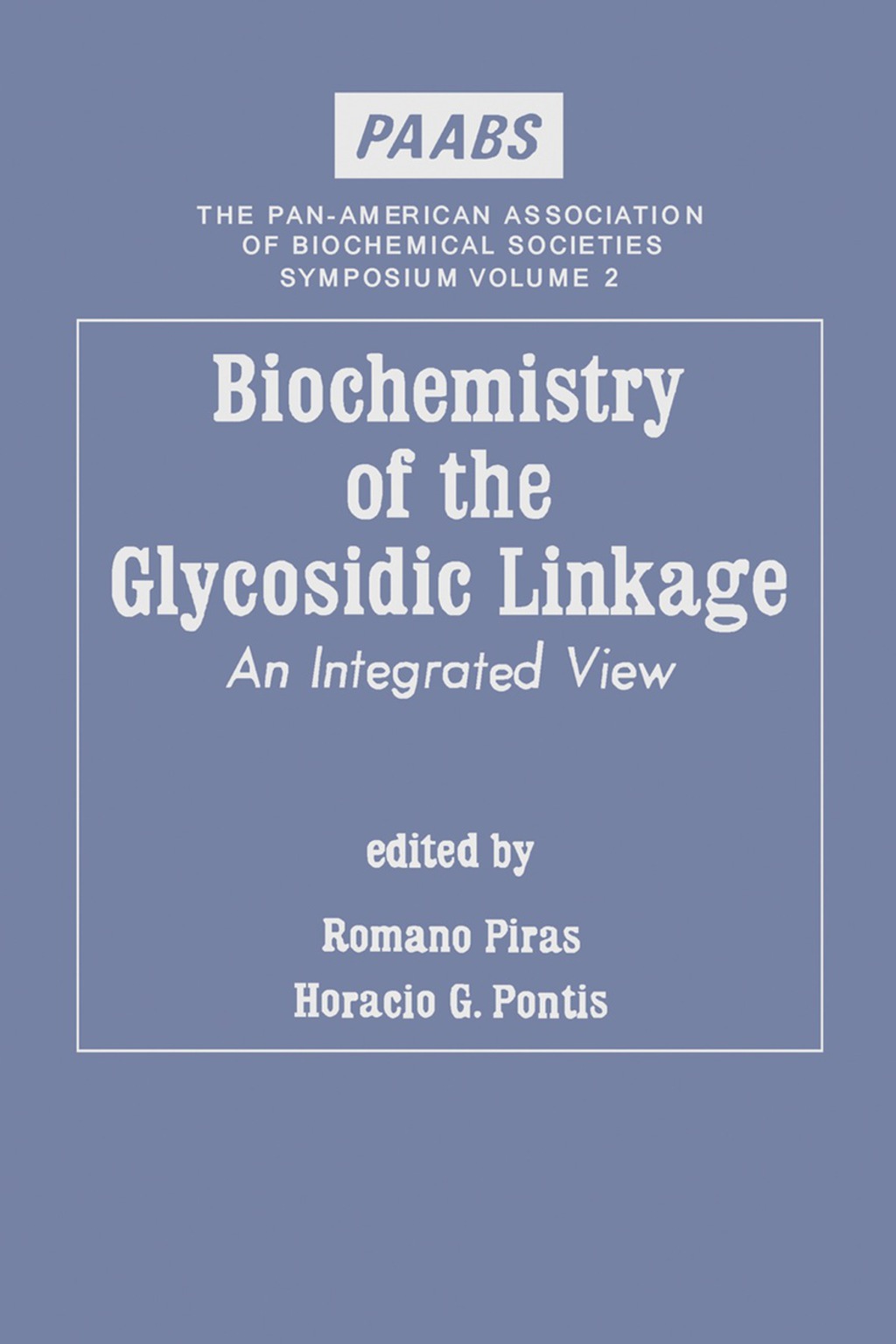 Biochemistry of the Glycosidic Linkage an Integrated View  â€“ PDF/EPUB Version Downloadable