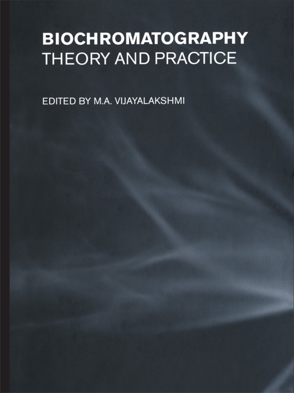 Biochromatography Theory and Practice 1st Edition â€“ PDF/EPUB Version Downloadable