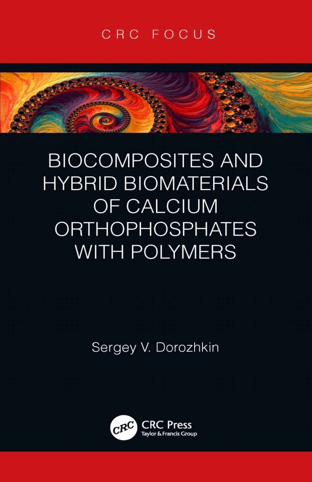 Biocomposites and Hybrid Biomaterials of Calcium Orthophosphates with Polymers 1st Edition - (PDF/EPUB Version)