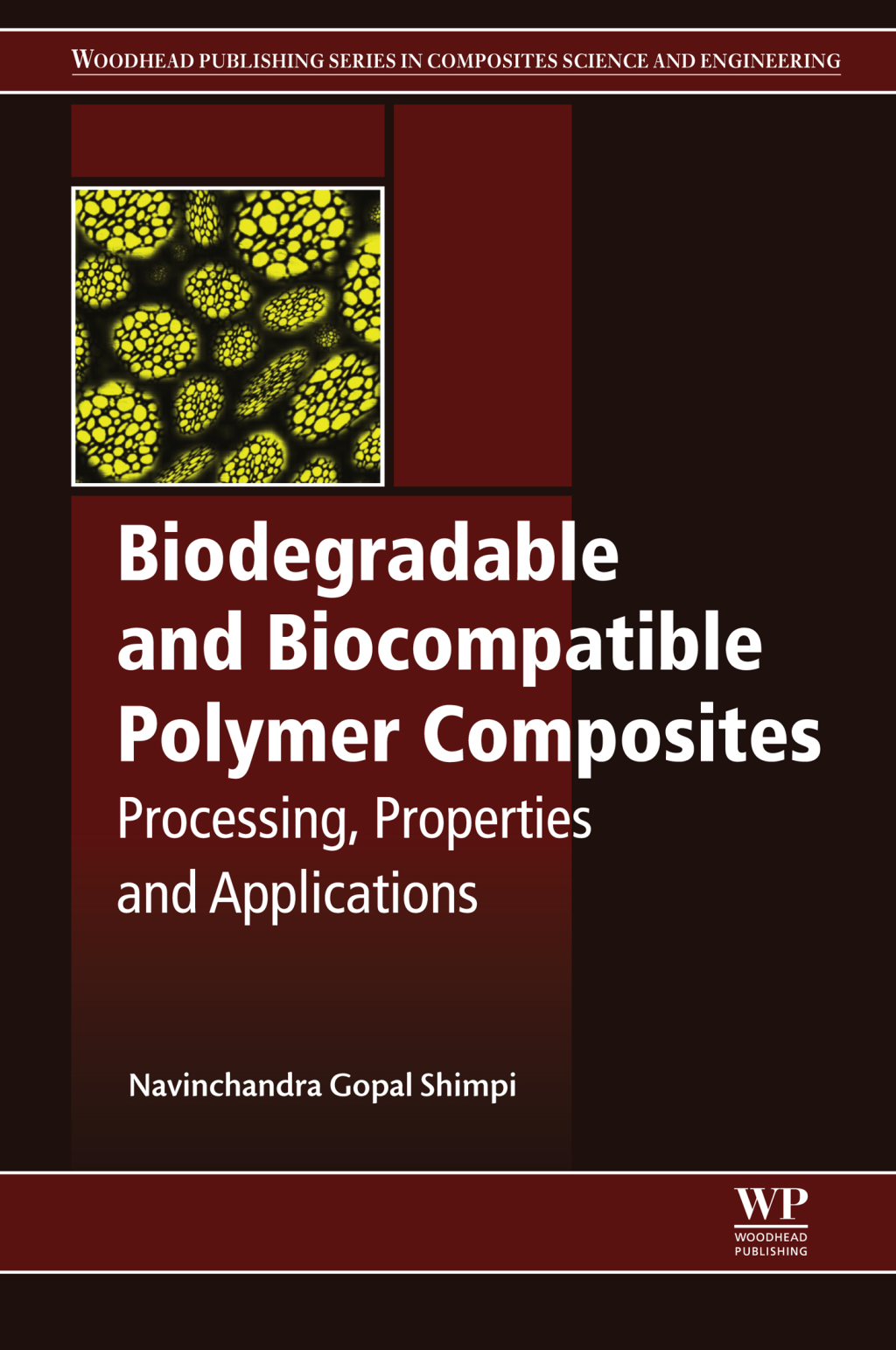 Biodegradable and Biocompatible Polymer Composites Processing, Properties and Applications â€“ PDF/EPUB Version Downloadable