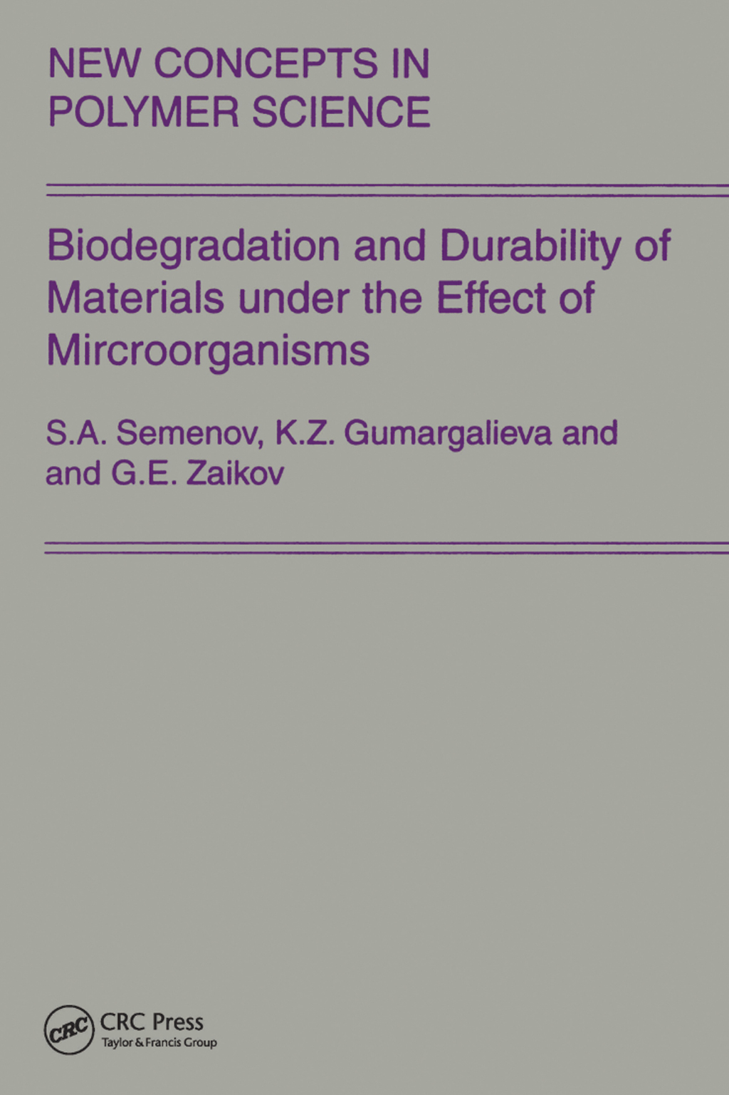 Biodegradation and Durability of Materials under the Effect of Microorganisms 1st Edition â€“ PDF/EPUB Version Downloadable