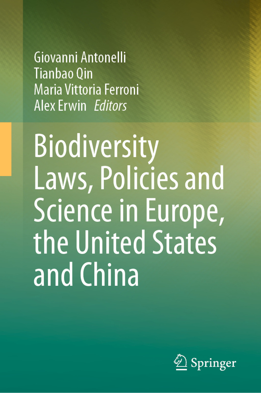 Biodiversity Laws, Policies and Science in Europe, the United States and China â€“ PDF/EPUB Version Downloadable