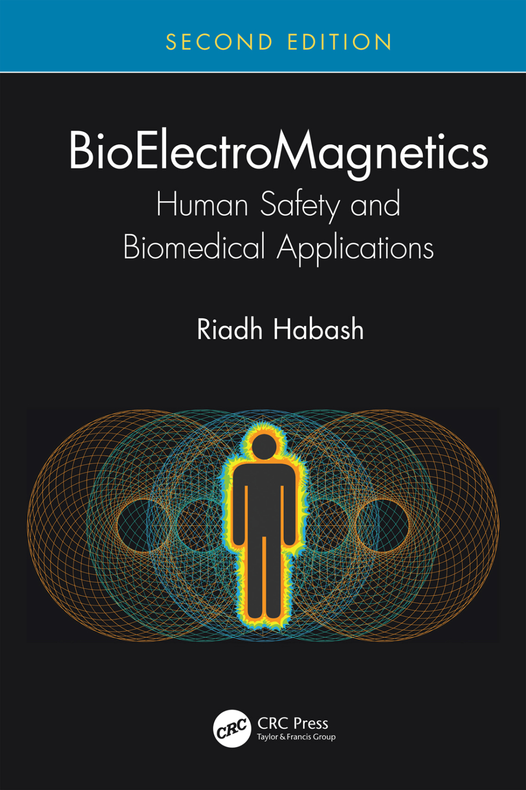 BioElectroMagnetics Human Safety and Biomedical Applications 2nd Edition â€“ PDF/EPUB Version Downloadable