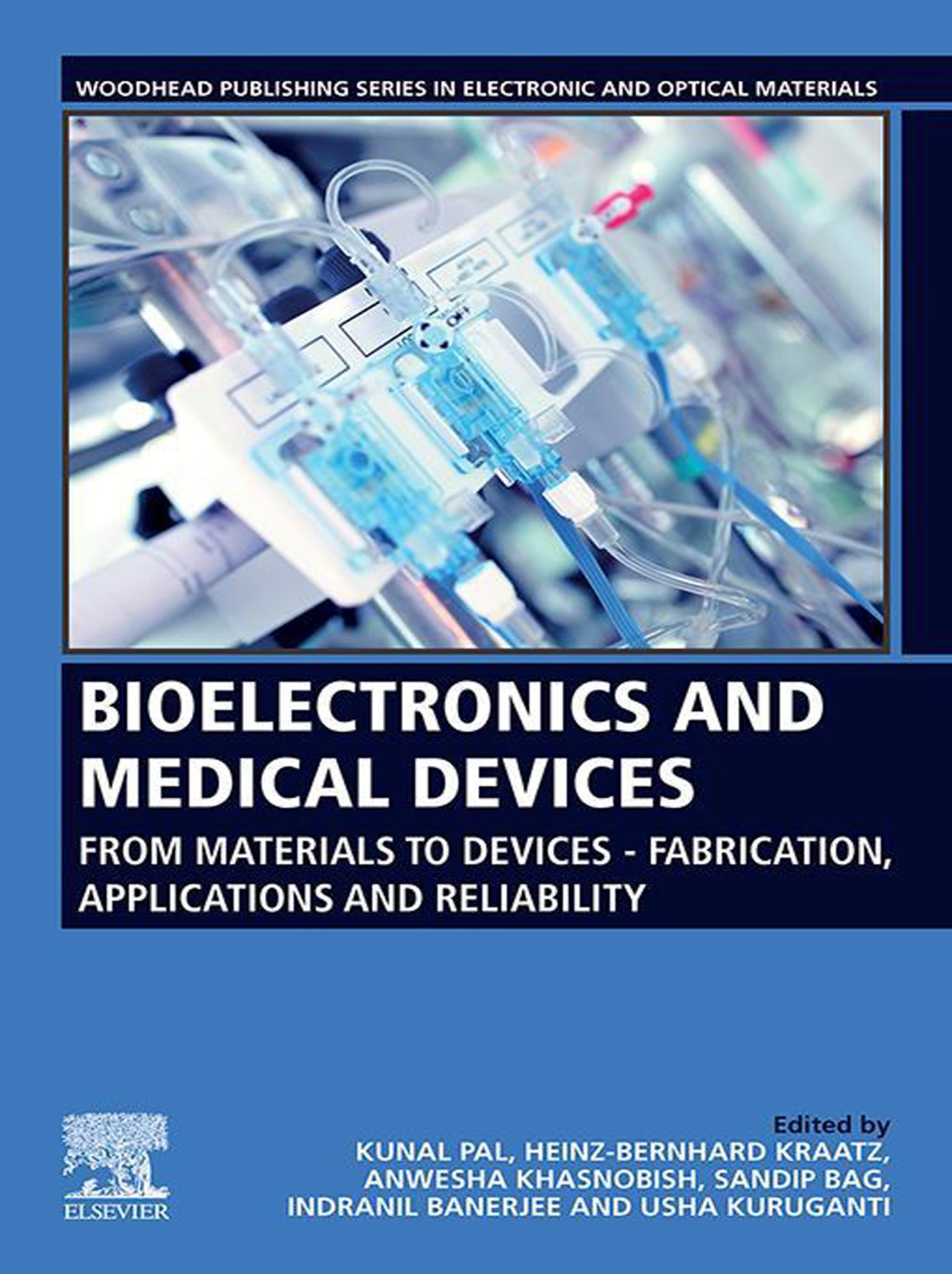 Bioelectronics and Medical Devices From Materials to Devices - Fabrication, Applications and Reliability â€“ PDF/EPUB Version Downloadable