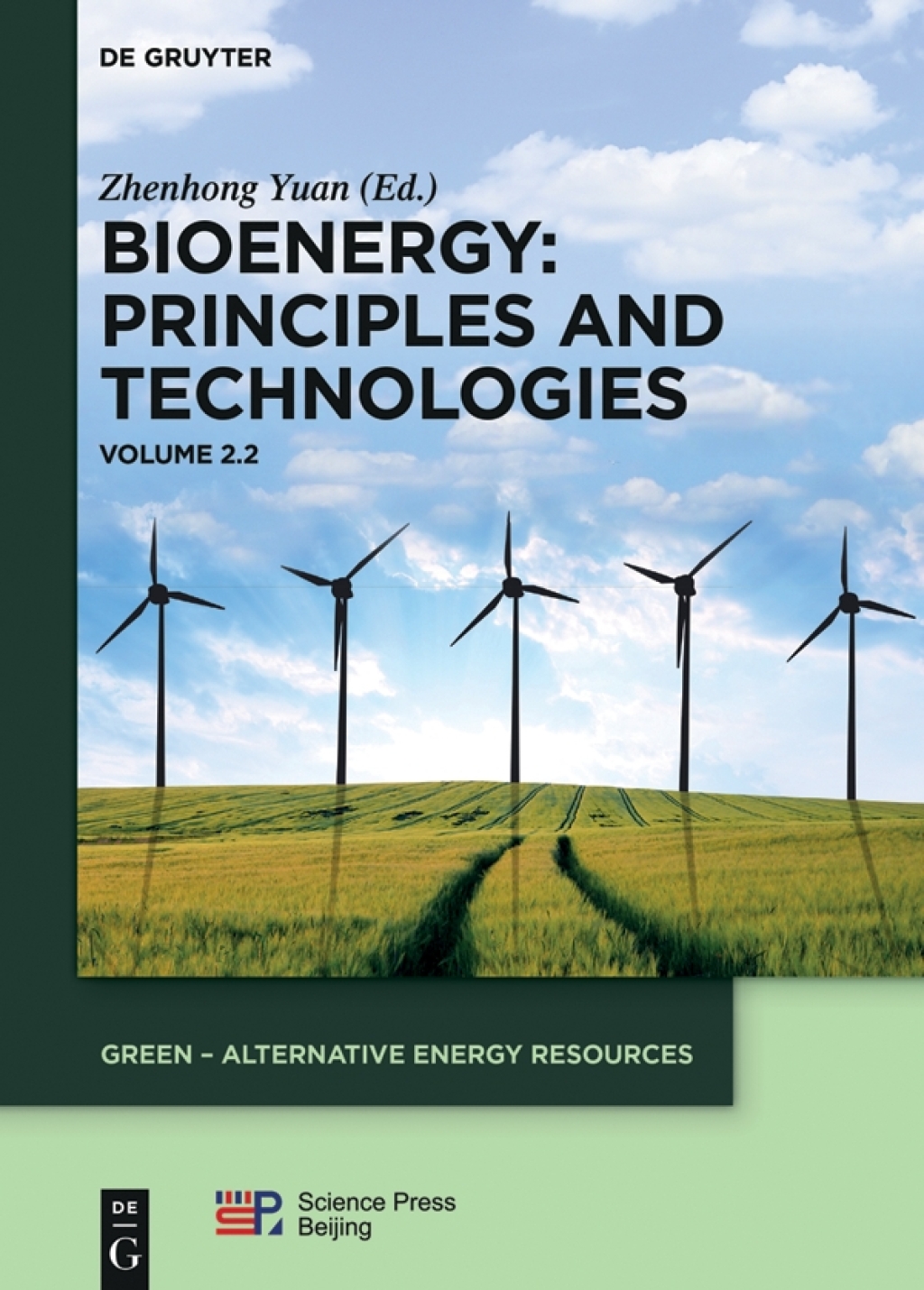 Bioenergy: Principles and Technologies Volume 2.2 1st Edition â€“ PDF/EPUB Version Downloadable