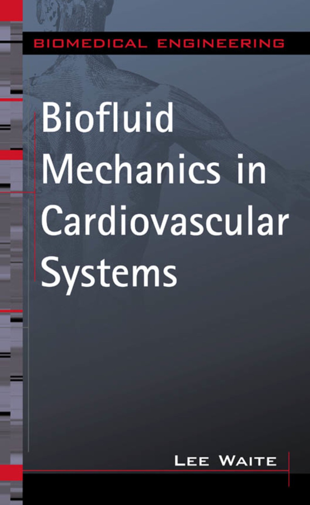 Biofluid Mechanics in Cardiovascular Systems 1st Edition â€“ PDF/EPUB Version Downloadable
