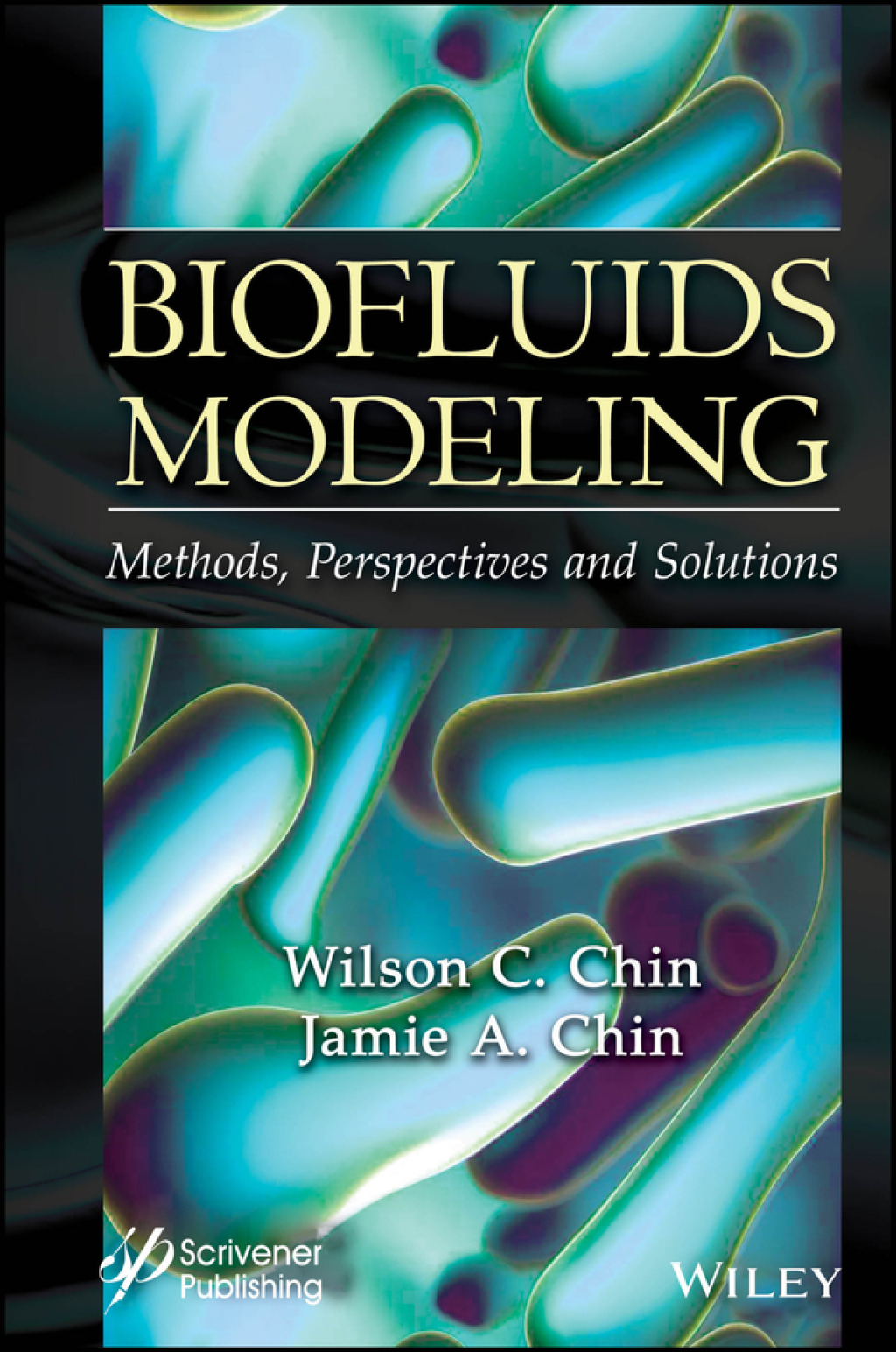 Biofluids Modeling Methods, Perspectives, and Solutions 1st Edition â€“ PDF/EPUB Version Downloadable
