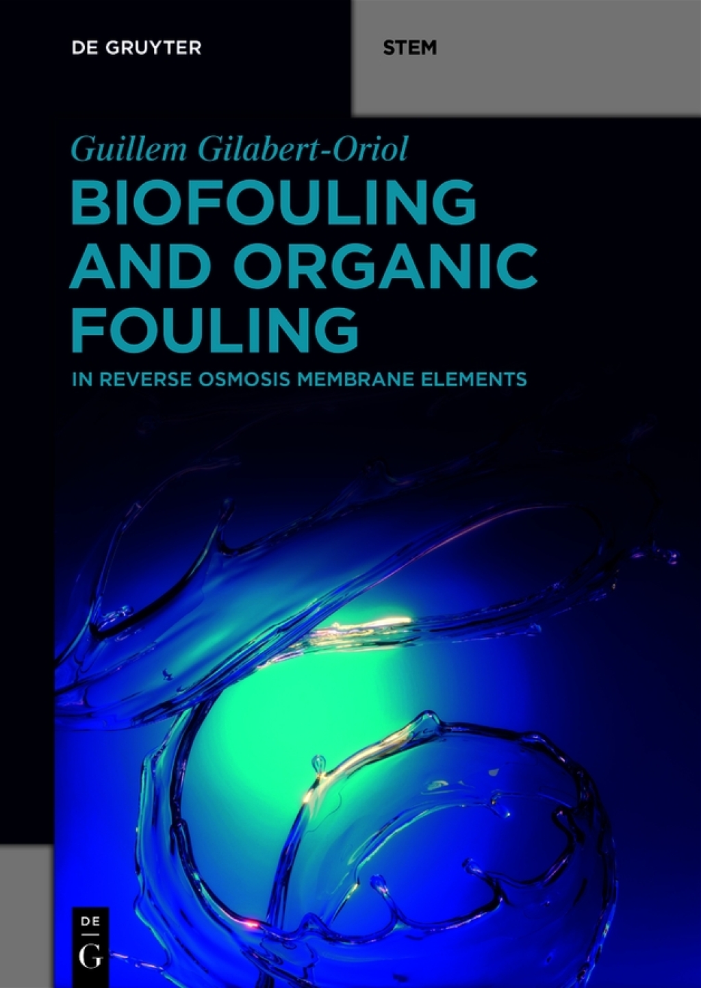 Biofouling and Organic Fouling in Reverse Osmosis Membrane Elements 1st Edition â€“ PDF/EPUB Version Downloadable