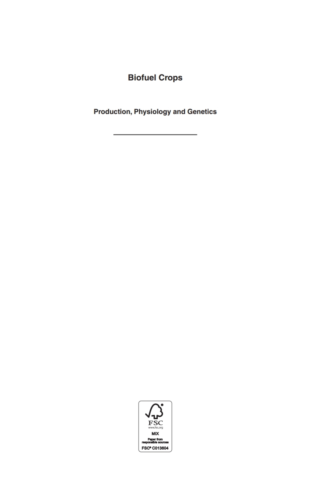 Biofuel Crops Production, Physiology and Genetics â€“ PDF/EPUB Version Downloadable