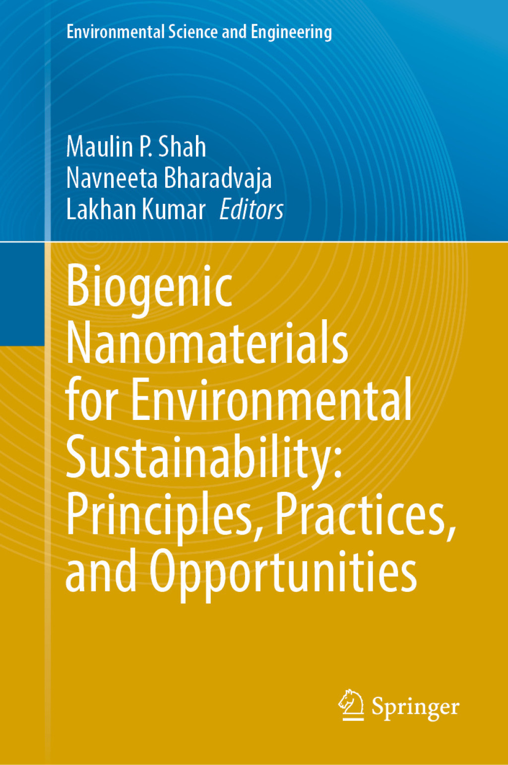 Biogenic Nanomaterials for Environmental Sustainability: Principles ...