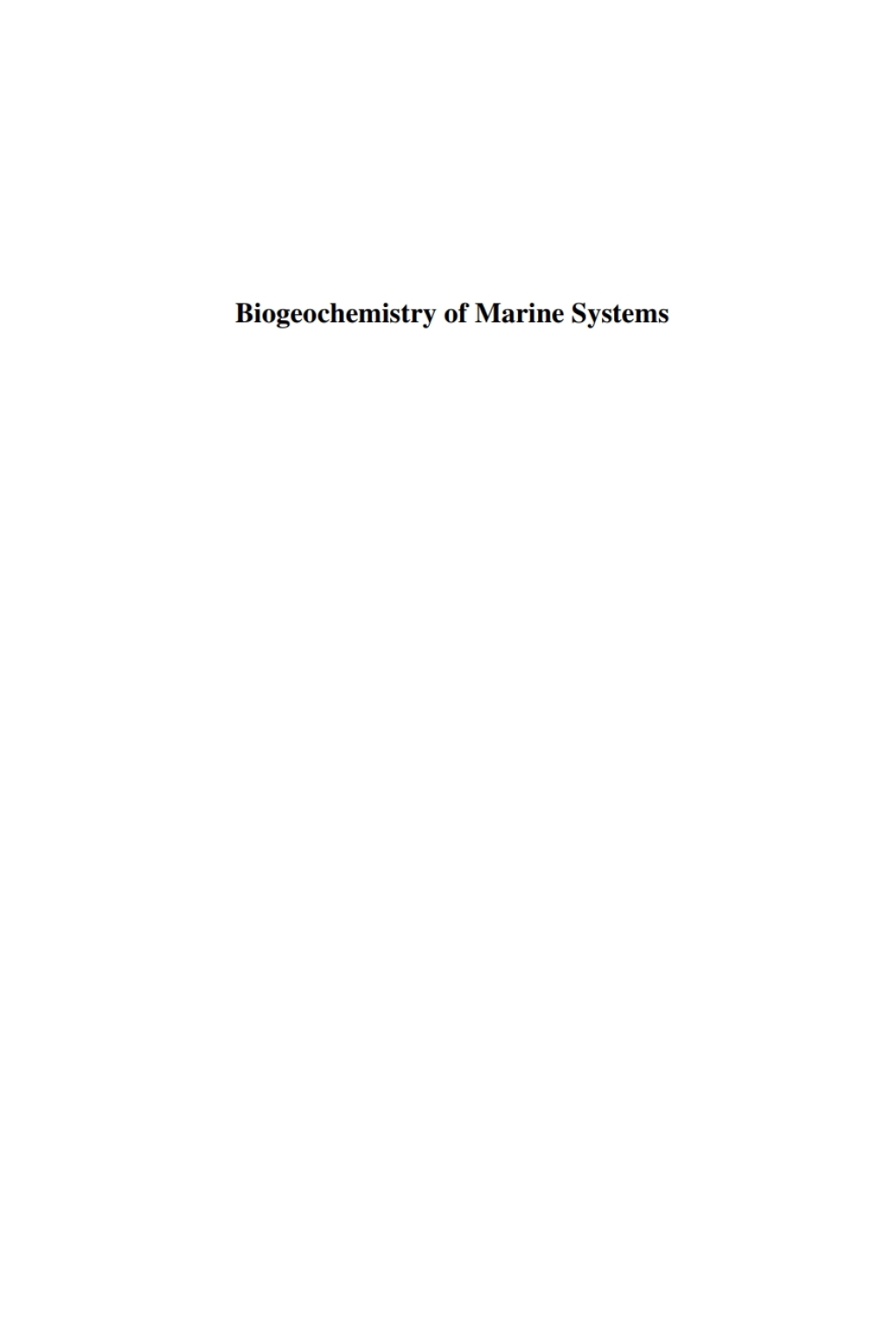 Biogeochemistry of Marine Systems 1st Edition â€“ PDF/EPUB Version Downloadable