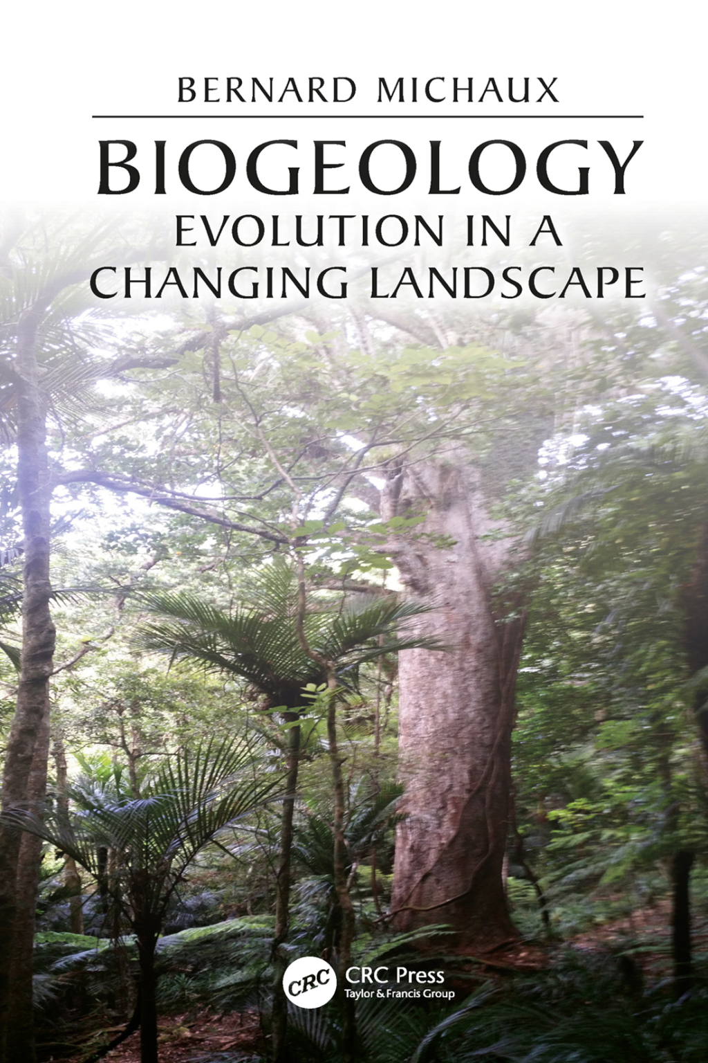 Biogeology Evolution in a Changing Landscape 1st Edition â€“ PDF/EPUB Version Downloadable