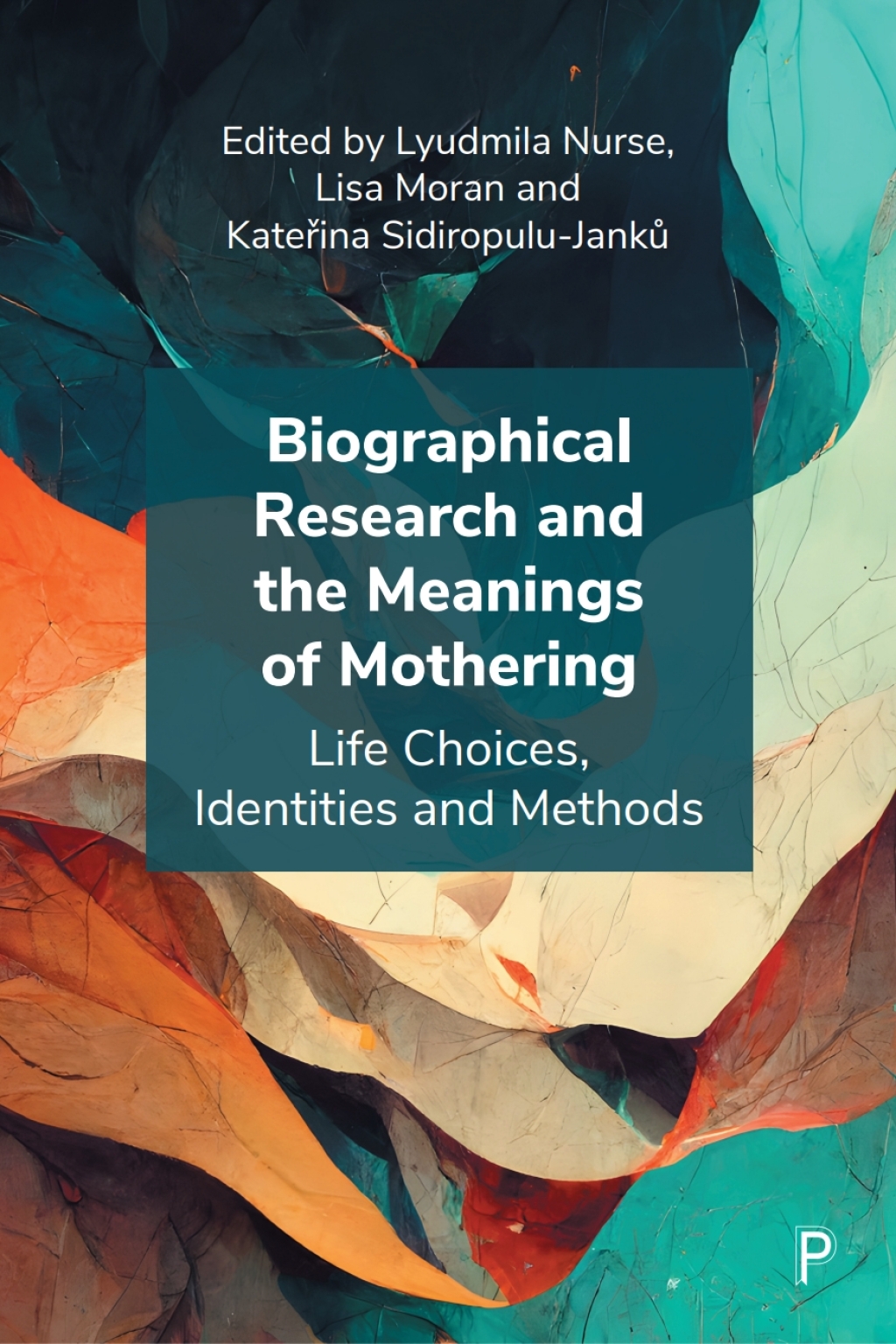 Biographical Research and the Meanings of Mothering Life Choices, Identities and Methods 1st Edition â€“ PDF/EPUB Version Downloadable