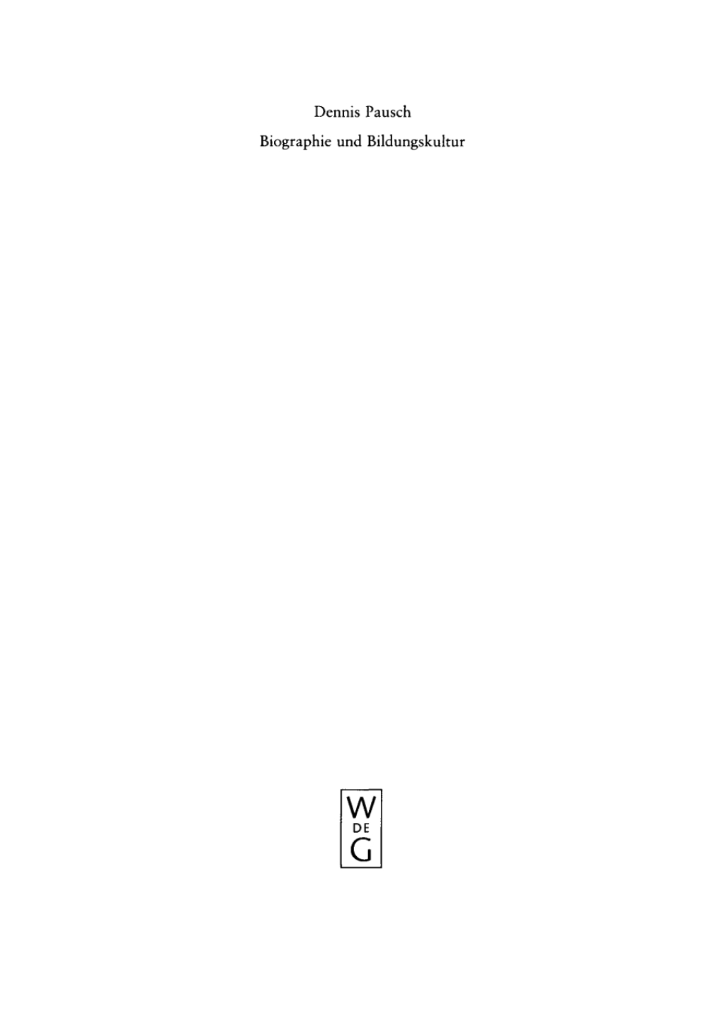 Biographie und Bildungskultur Personendarstellungen bei Plinius dem JÃ¼ngeren, Gellius und Sueton 1st Edition â€“ PDF/EPUB Version Downloadable
