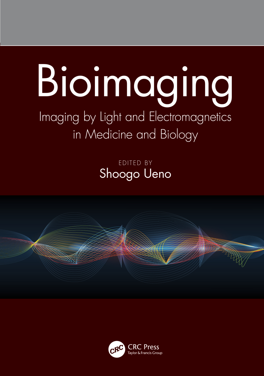 Bioimaging Imaging by Light and Electromagnetics in Medicine and Biology 1st Edition â€“ PDF/EPUB Version Downloadable