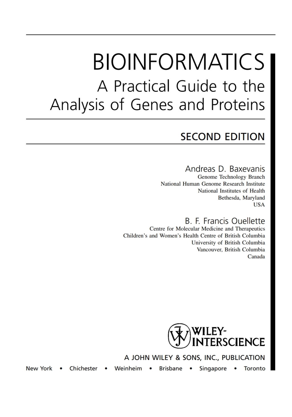 Bioinformatics A Practical Guide to the Analysis of Genes and Proteins 2nd Edition â€“ PDF/EPUB Version Downloadable