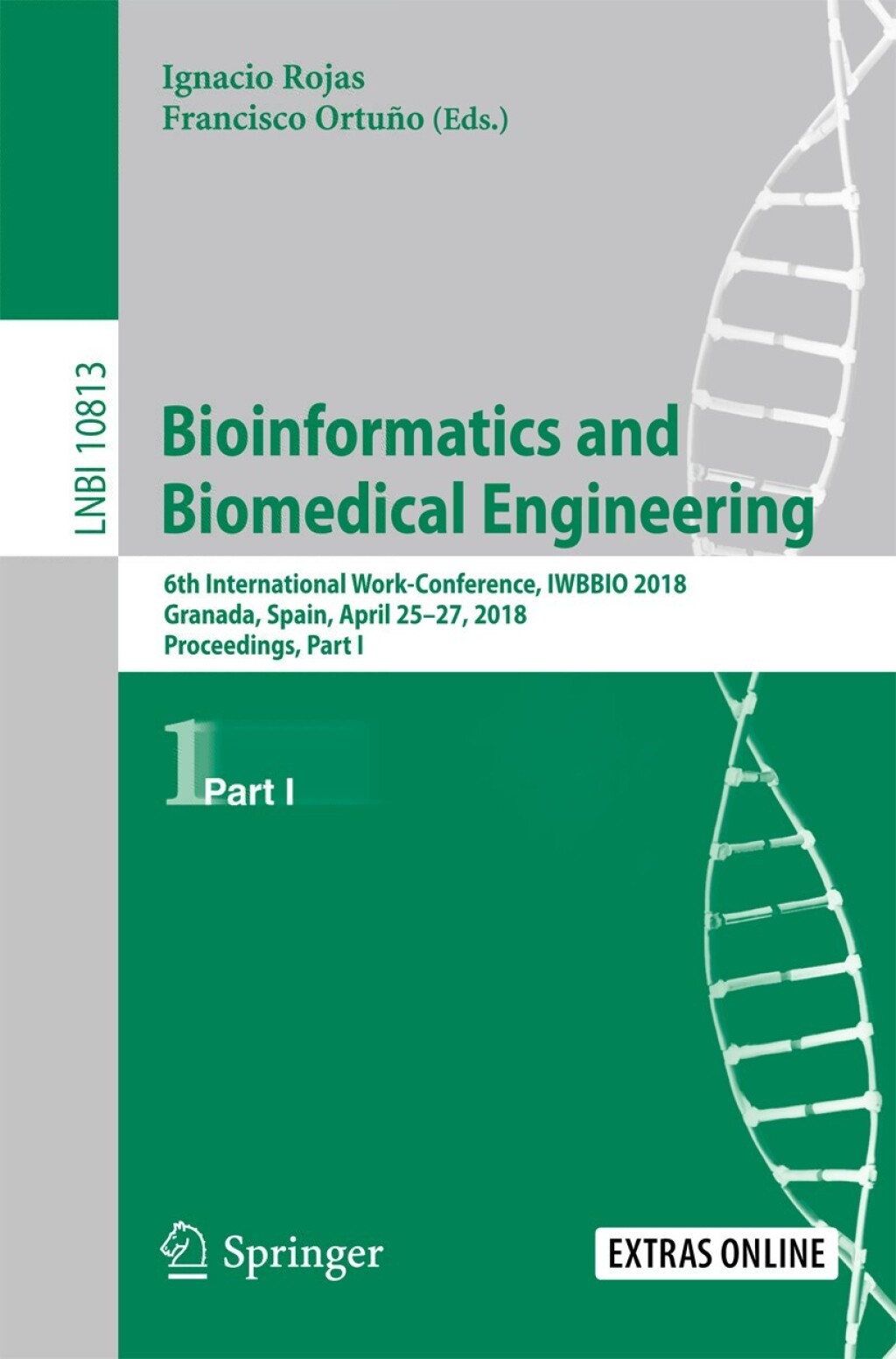 Bioinformatics and Biomedical Engineering 6th International Work-Conference, IWBBIO 2018, Granada, Spain, April 25â€“27, 2018, Proceedings, Part I  â€“ PDF/EPUB Version Downloadable