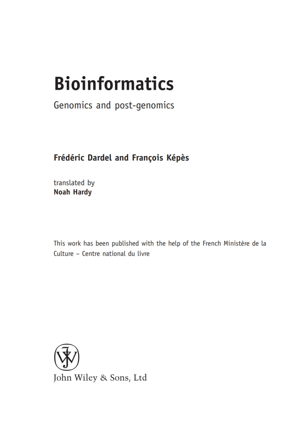 Bioinformatics Genomics and Post-Genomics 1st Edition â€“ PDF/EPUB ...