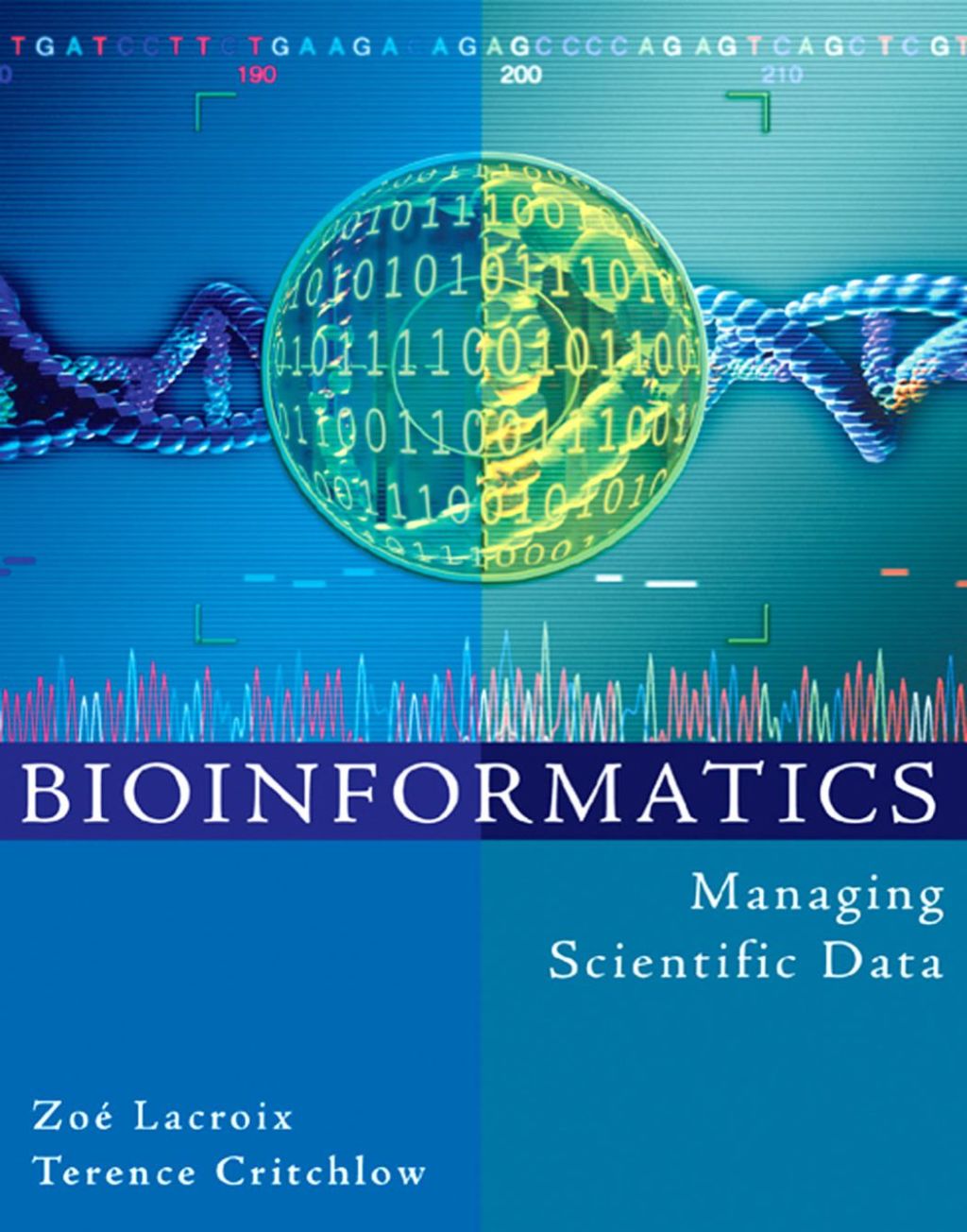Bioinformatics: Managing Scientific Data  â€“ PDF/EPUB Version Downloadable
