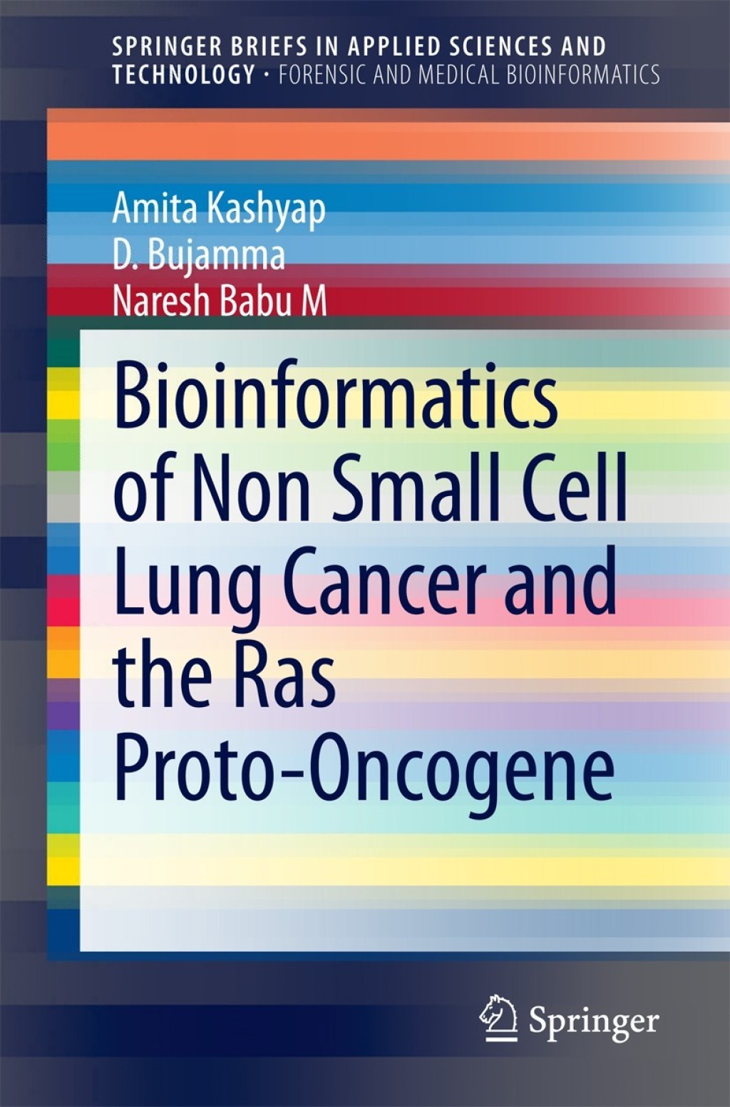 Bioinformatics of Non Small Cell Lung Cancer and the Ras Proto-Oncogene  â€“ PDF/EPUB Version Downloadable