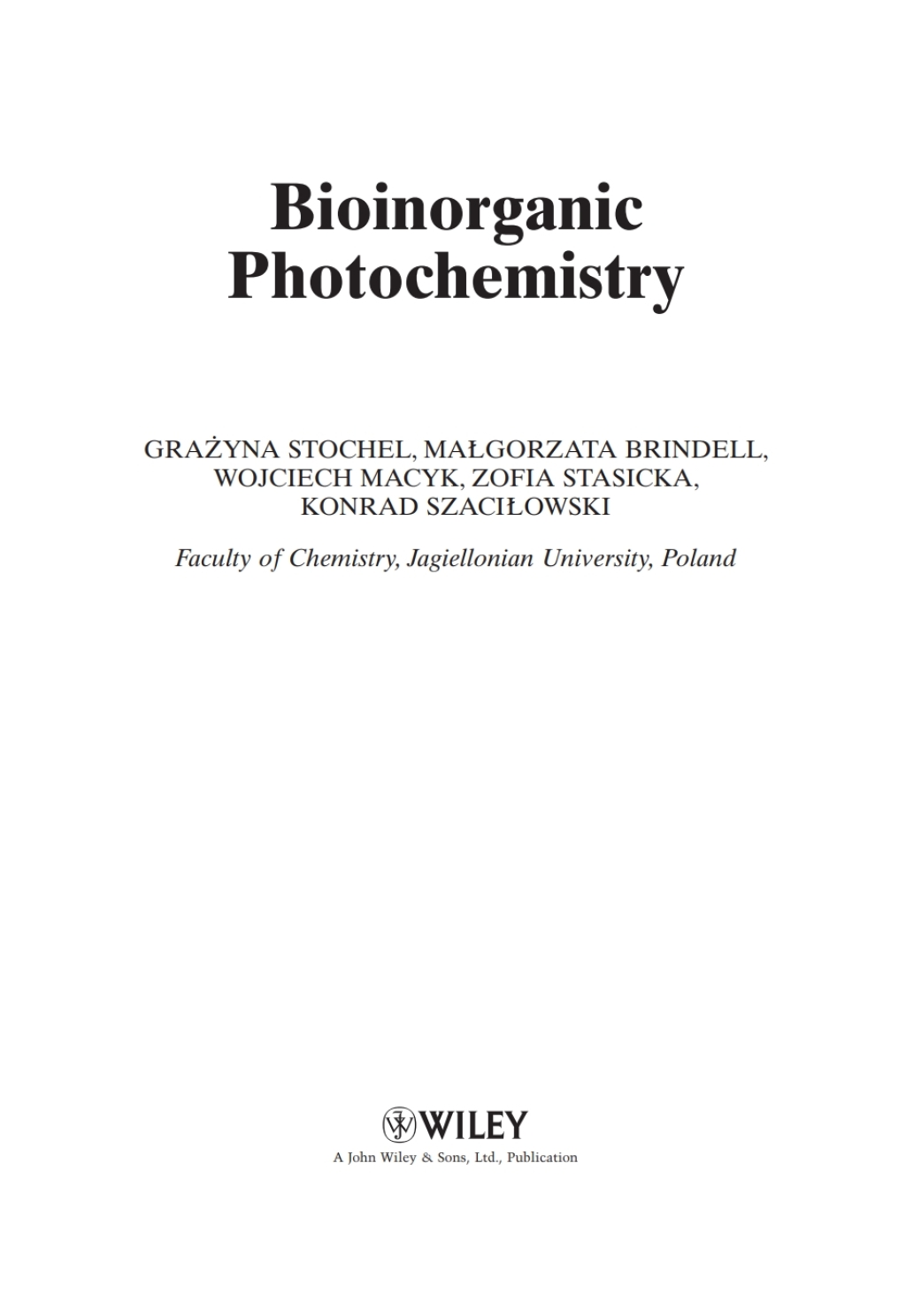Bioinorganic Photochemistry 1st Edition â€“ PDF/EPUB Version Downloadable