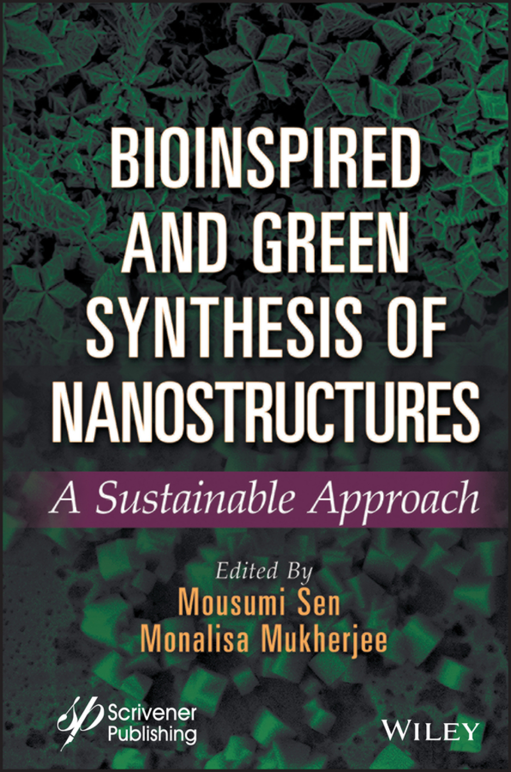 Bioinspired and Green Synthesis of Nanostructures A Sustainable Approach 1st Edition â€“ PDF/EPUB Version Downloadable