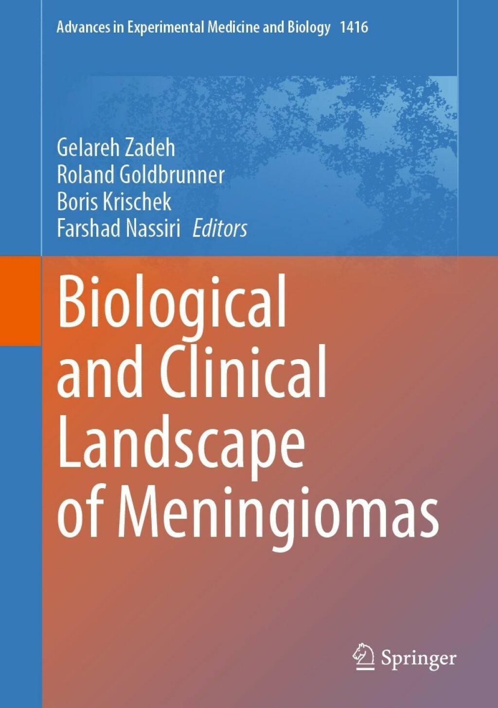 Biological and Clinical Landscape of Meningiomas â€“ PDF/EPUB Version Downloadable