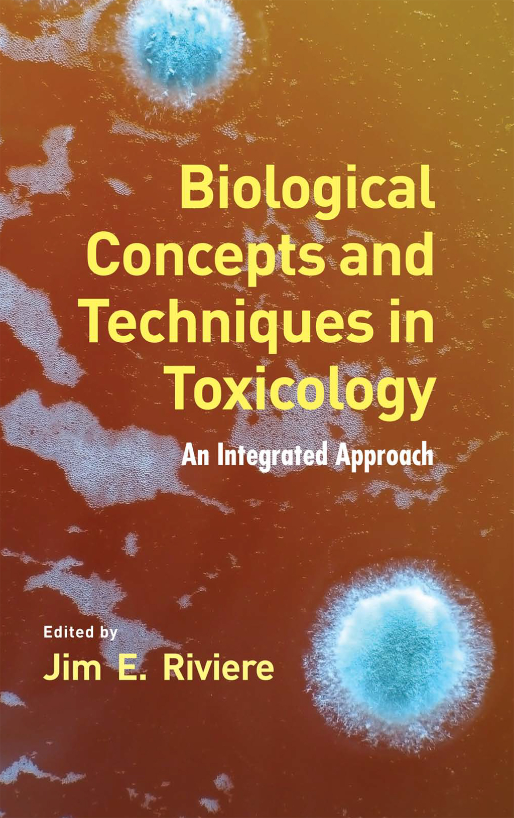 Biological Concepts and Techniques in Toxicology An Integrated Approach 1st Edition â€“ PDF/EPUB Version Downloadable