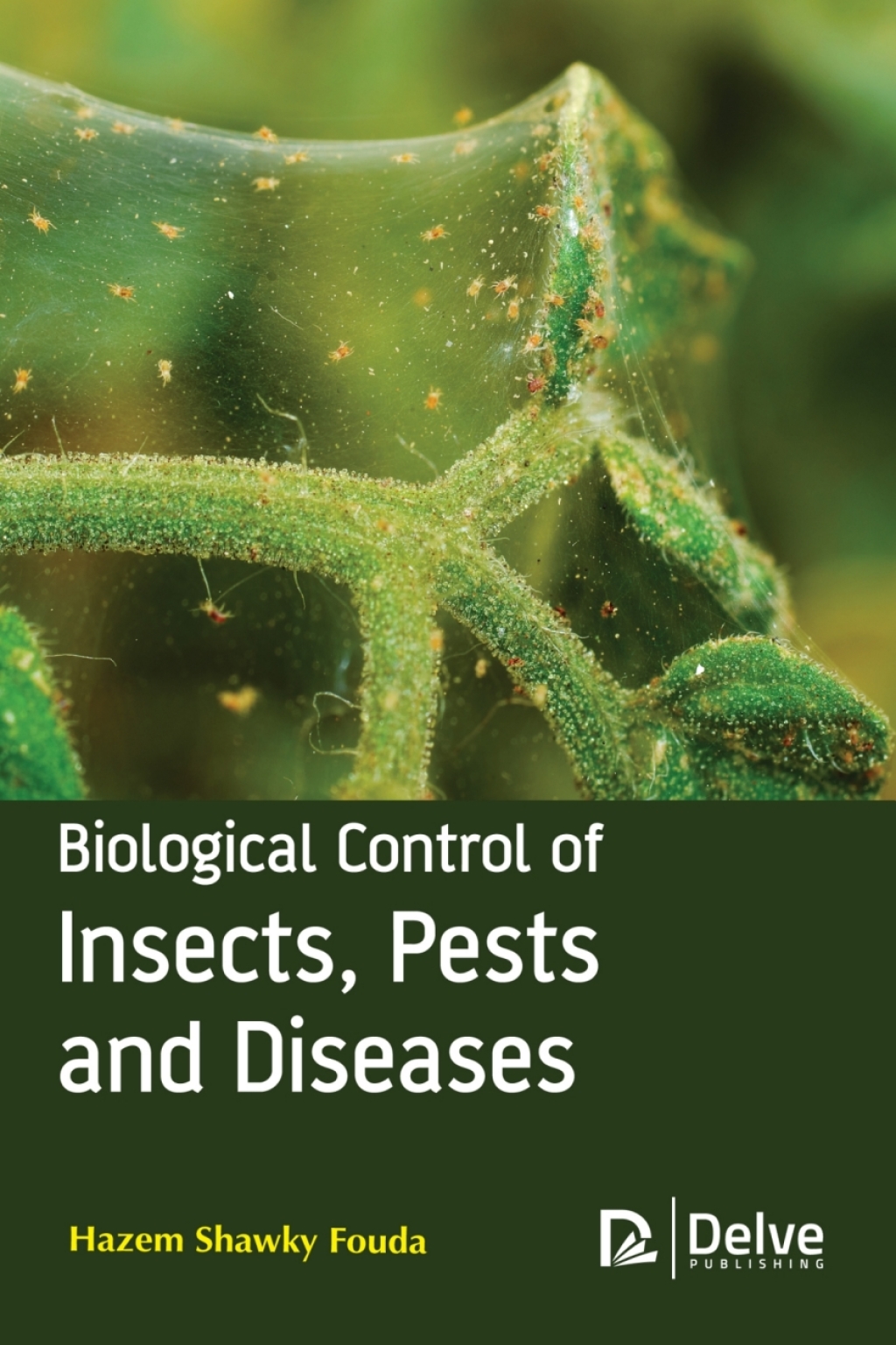 Biological Control of Insects, Pests and Diseases â€“ PDF/EPUB Version Downloadable